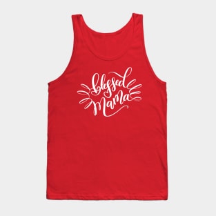 Blessed Mama White Hand Lettering Design Tank Top